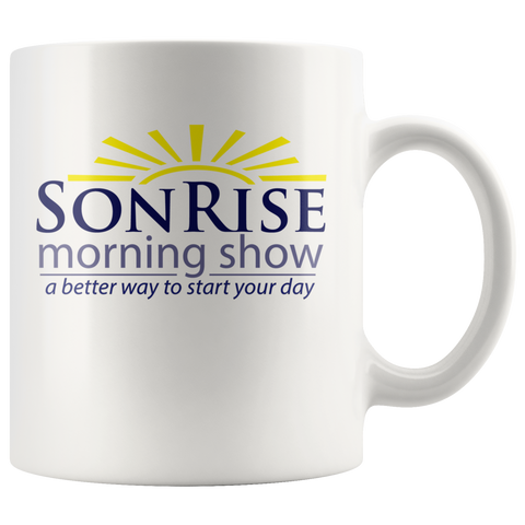 Son Rise Morning Show - Coffee Mug